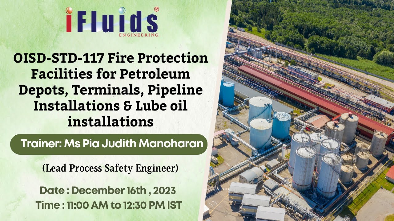 OISD-STD-117 Fire Protection for Petroleum Depots, Terminals, Pipelines & Lube oil installations