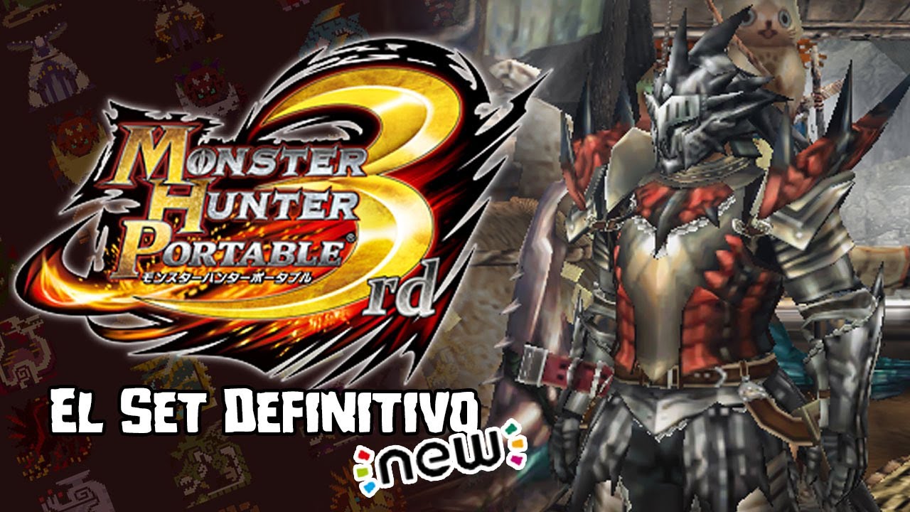 El mejor set para Monster Hunter Portable 3rd