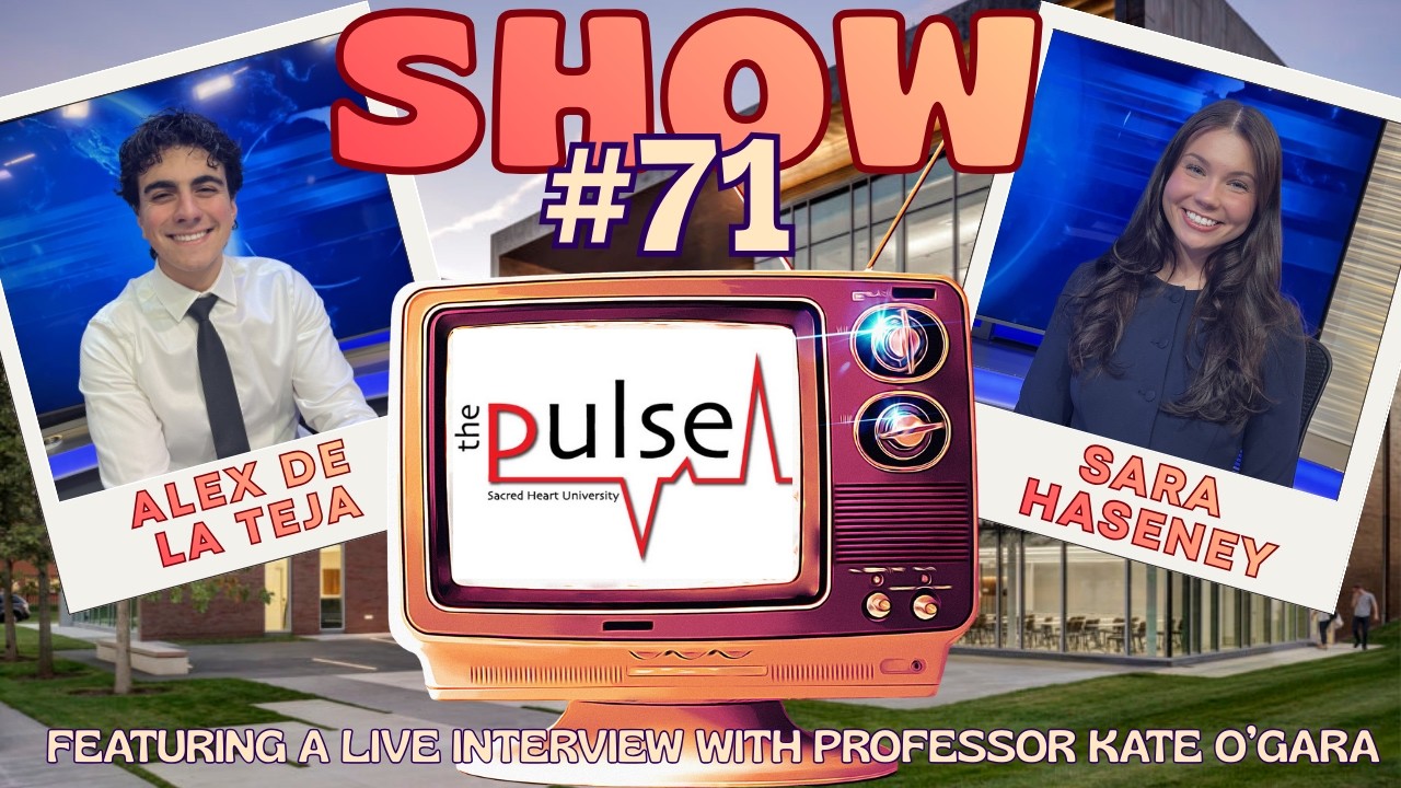 THE PULSE 2026 SHOW #71 | I.C.E. Out at SHU, Cheer For The Champs, Women in Sports and More!