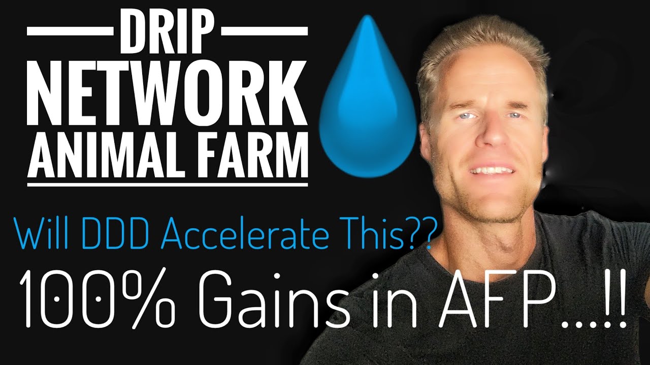 💧DRIP NETWORK | AFP & DDD Will Explode With This...!!