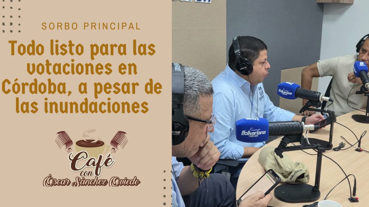 Todo listo para las votaciones en Córdoba, a pesar de las inundaciones