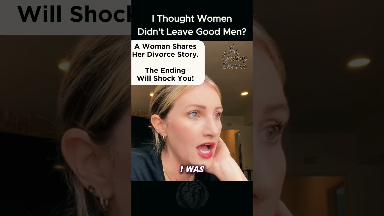 I Thought Women Didn't Leave Good Men | #relationships #parenting #familyvalues #family