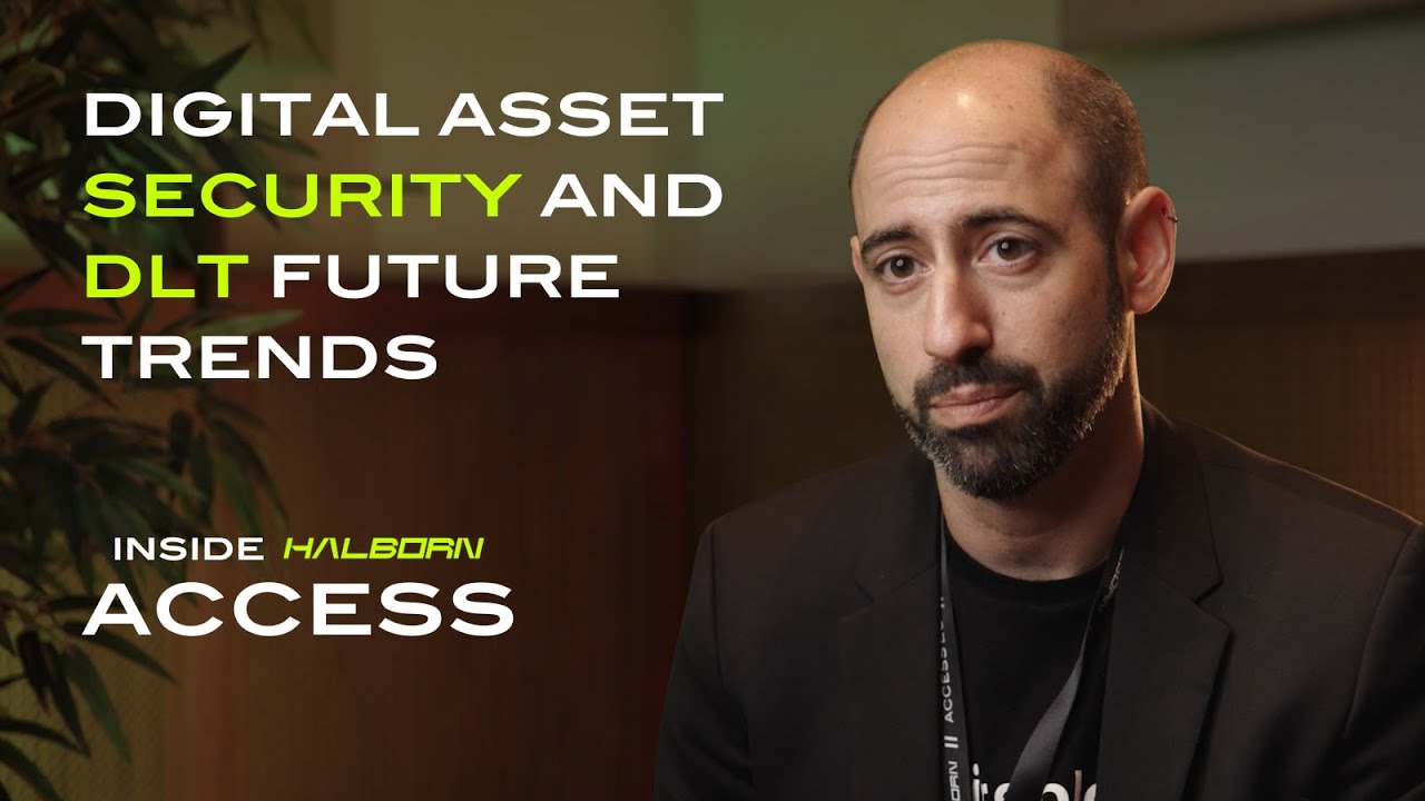 Exclusive Insights from Fireblocks' SVP Payments & Network Ran Goldshtein | Inside Halborn ACCESS