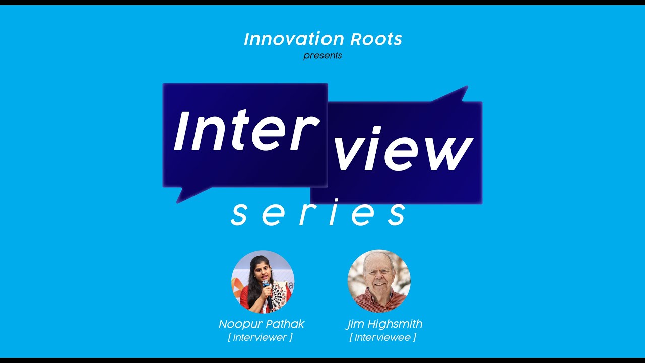 Reimagining Agile - Video Interview with Jim Highsmith