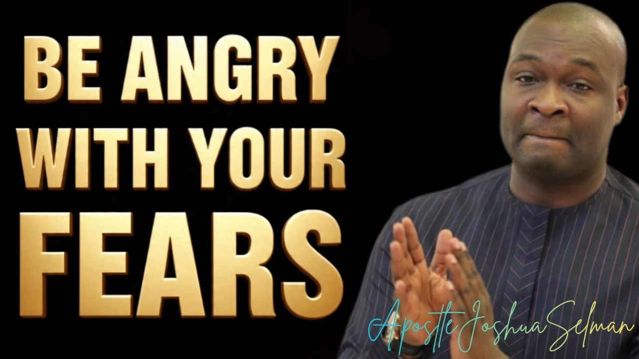 YOUR FEAR TO TAKE IMPORTANT STEPS HAS KEPT YOU STAGNATED; Deal with Fear|| APOSTLE JOSHUA SELMAN