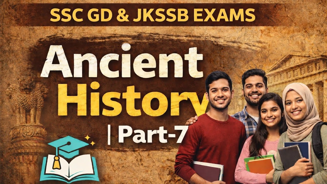 Ancient History Part 7 | JKSSB | Junior Assistant | SSC GD | JKP | FAA | Post Mauryan Period 