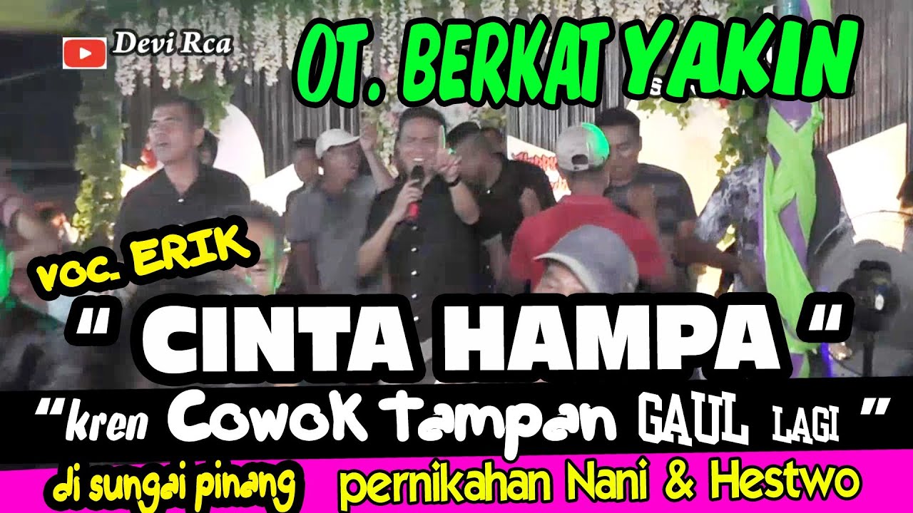 Cinta Hampa/Ot.berkat yakin/devi rca studio/sungai pinang
