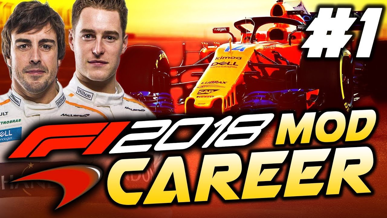 F1 2018 Season Mod CAREER Part 1: Australia | McLaren-Renault