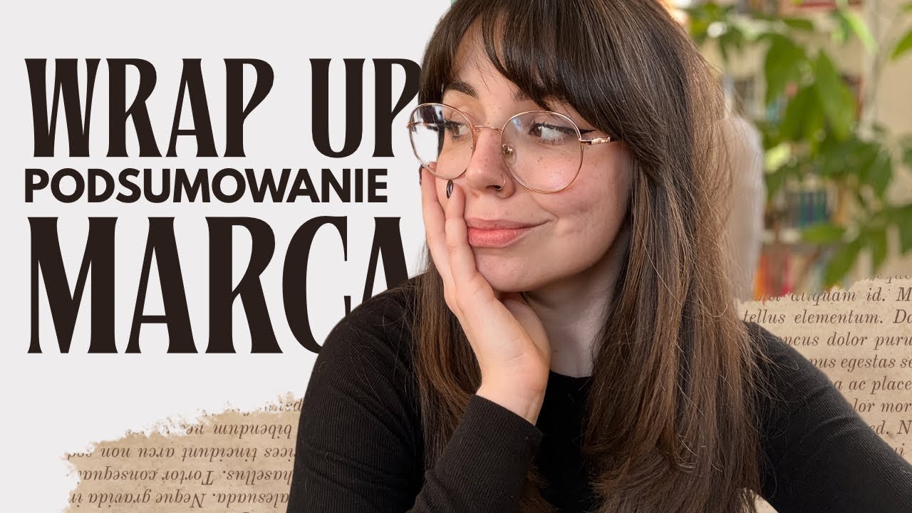 co czytałam w marcu? wrap up 