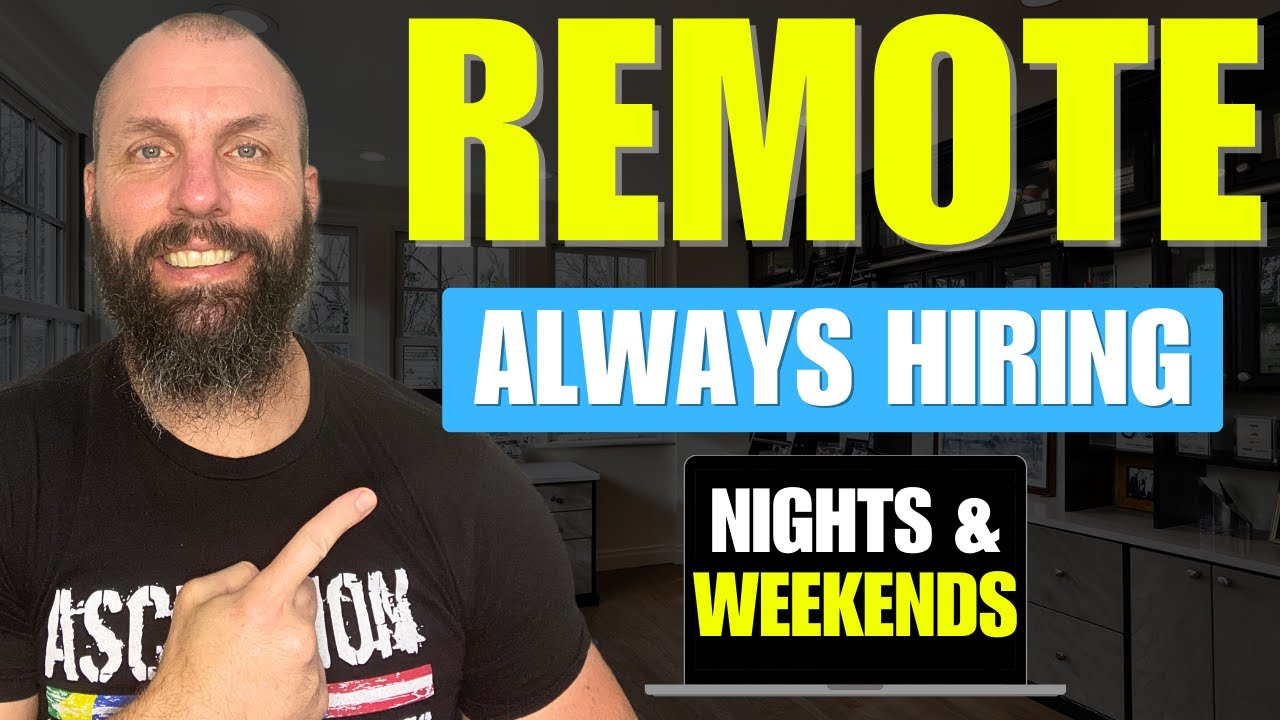 5 Best Remote Jobs 2024 Always Hiring (Nights & Weekends)!