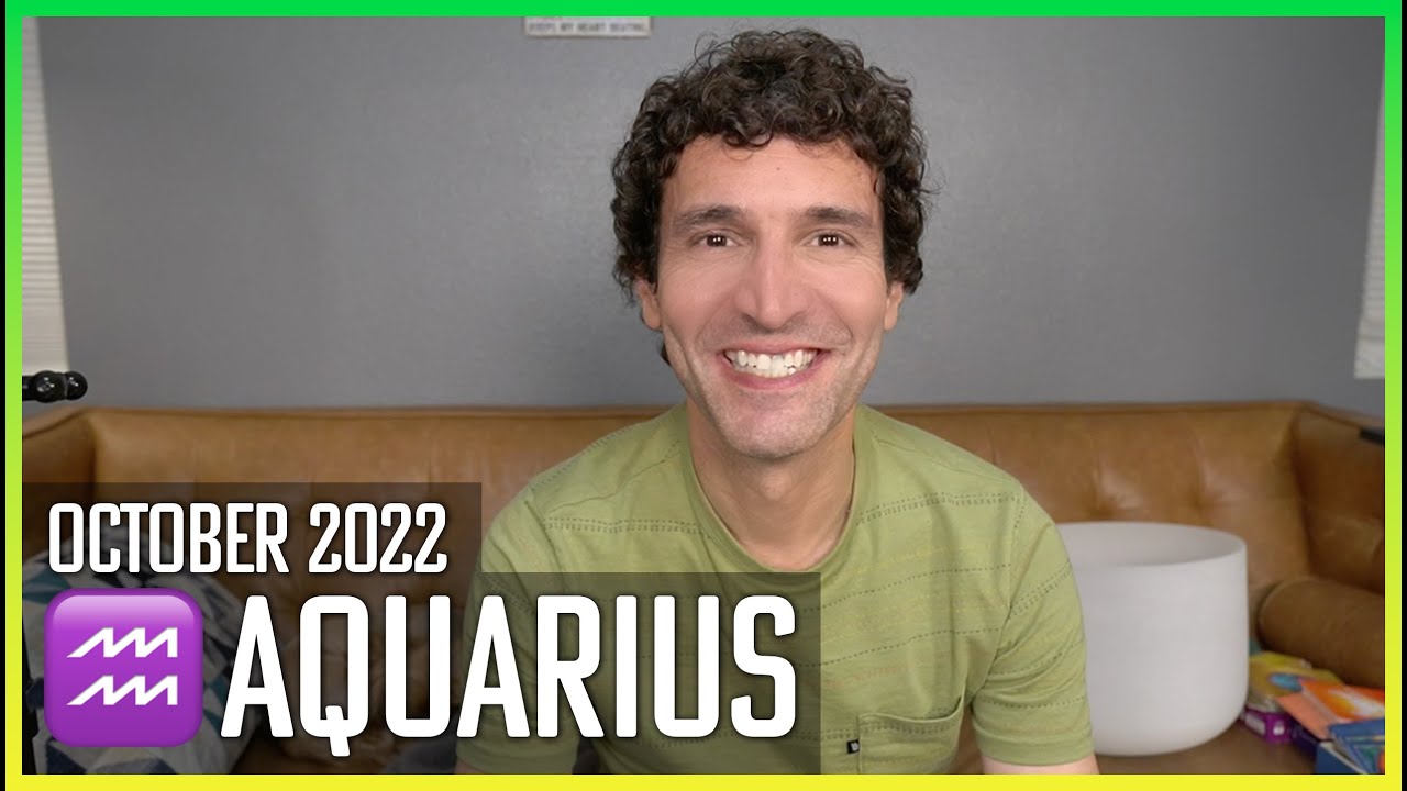 Aquarius October 2022: This is your month to thrive!