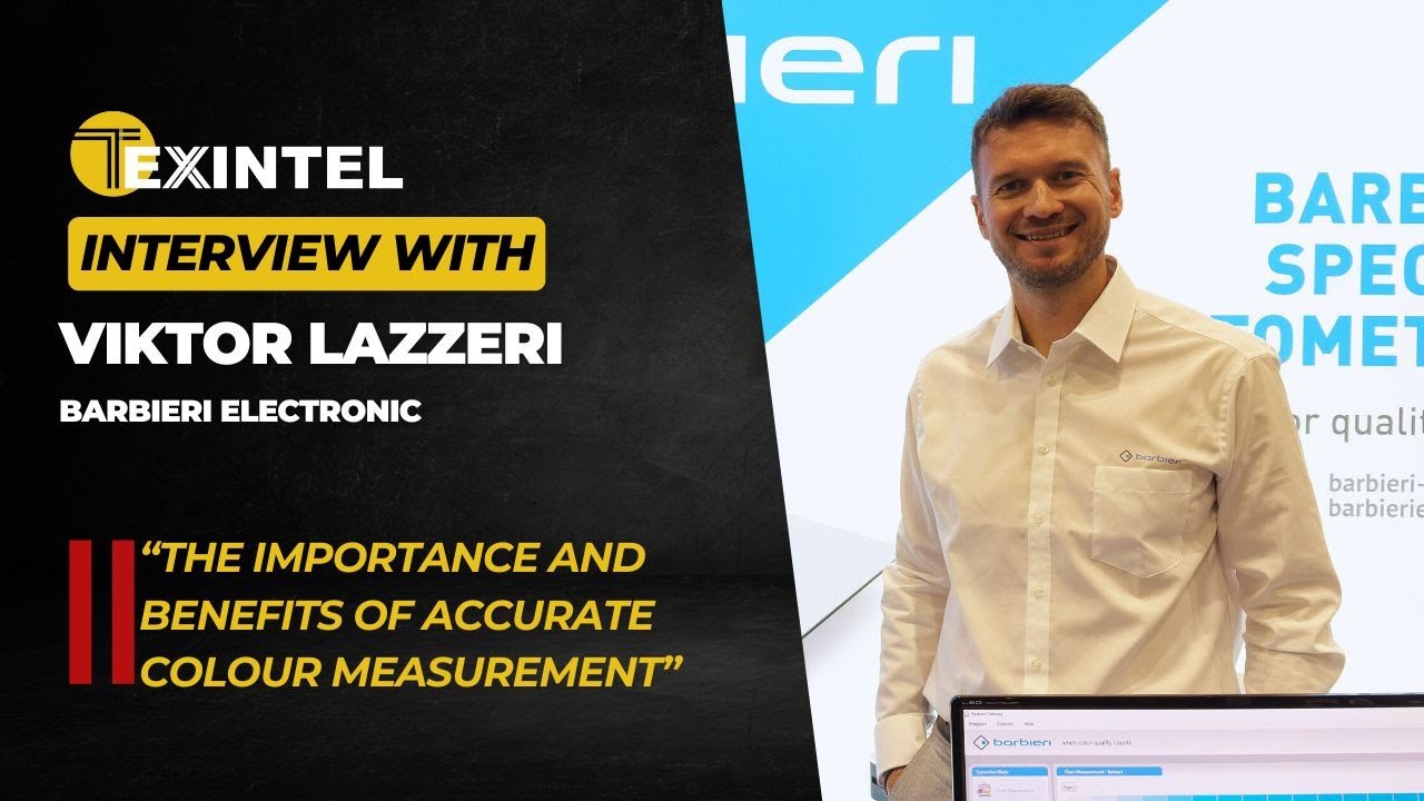TEXINTEL LIVE INTERVIEW WITH VIKTOR LAZZERI OF BARBIERI ELECTRONIC ON ACCURATE COLOUR MEASUREMENT