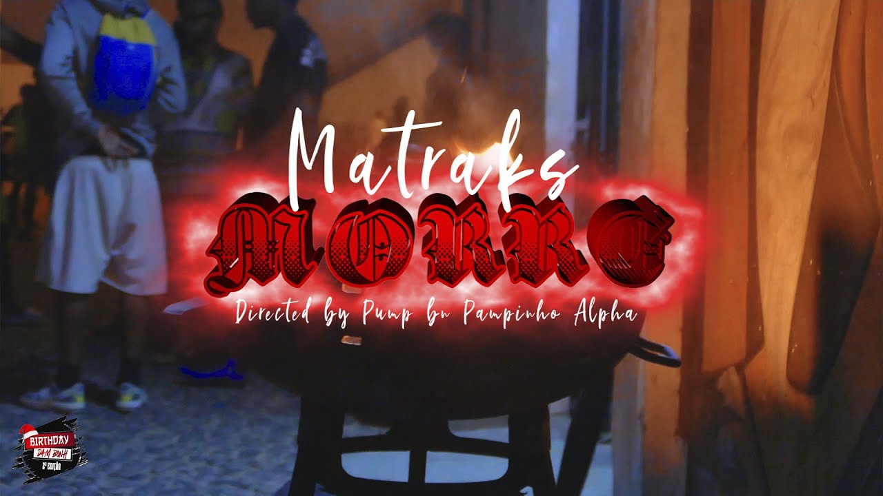 Matraks - MORRE (Oficial Vídeo Clip)