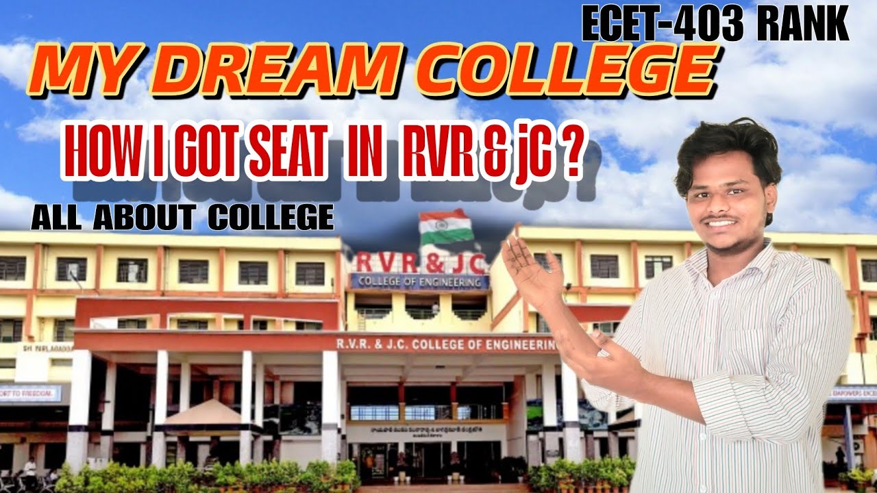 My Dream college ll RVR&JC COLLEGE ll ABOUT RVR COLLEGE ll how to join rvr&jc College ll challa balu
