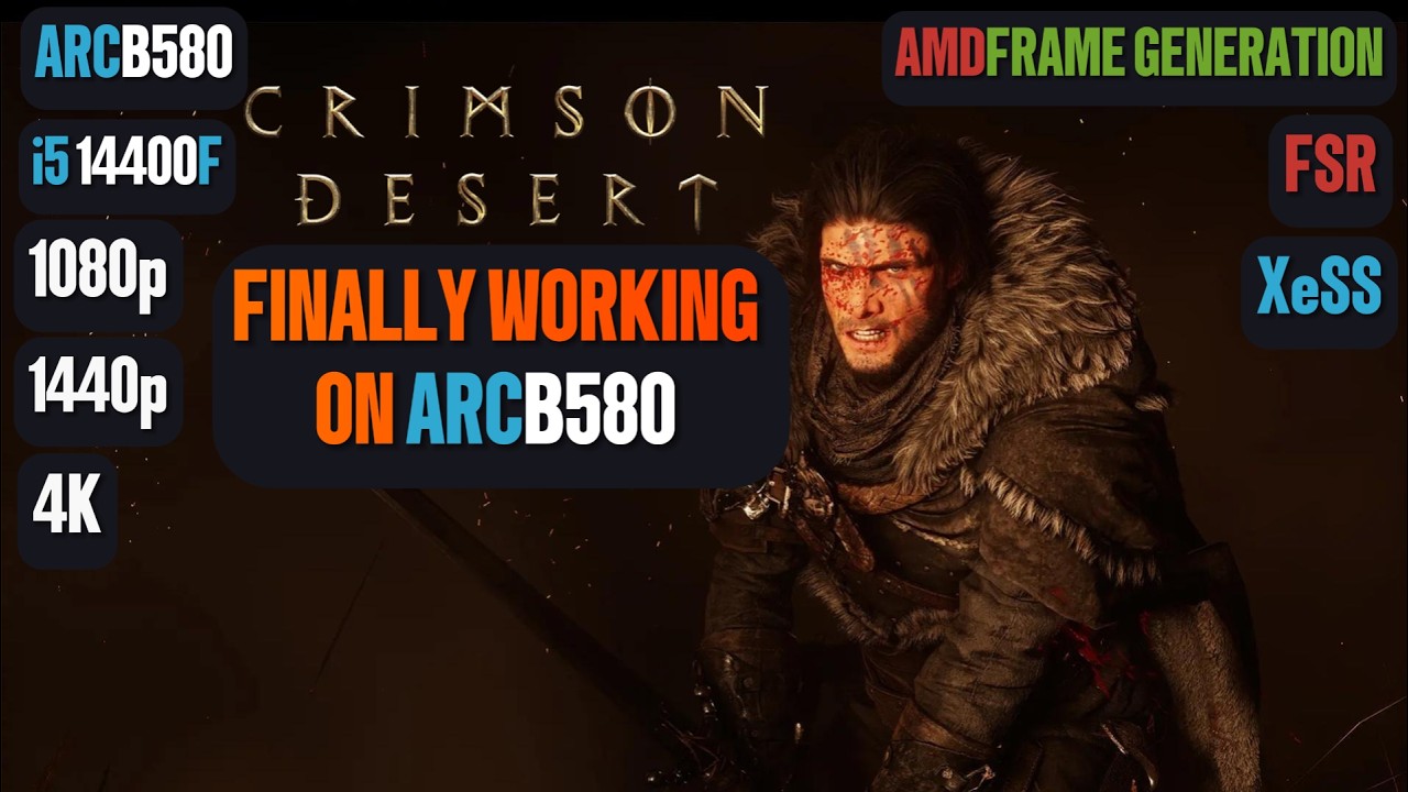 Crimson Desert Arc B580 FPS TEST | Crimson Desert Arc B580 & i5 14400F Benchmark 1080p/1440p/4K