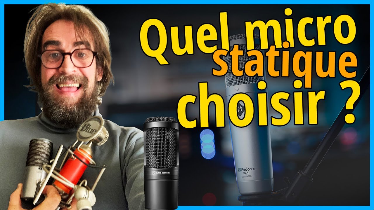 2 MIN POUR&hellip; choisir un micro statique pour la voix