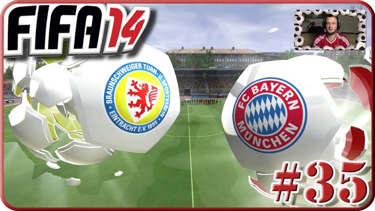 Fifa 14 Bundesliga Eintracht Braunschweig VS FC Bayern München (Lets Play #35)