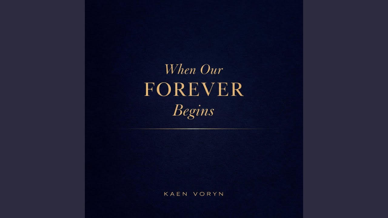 When Our Forever Begins