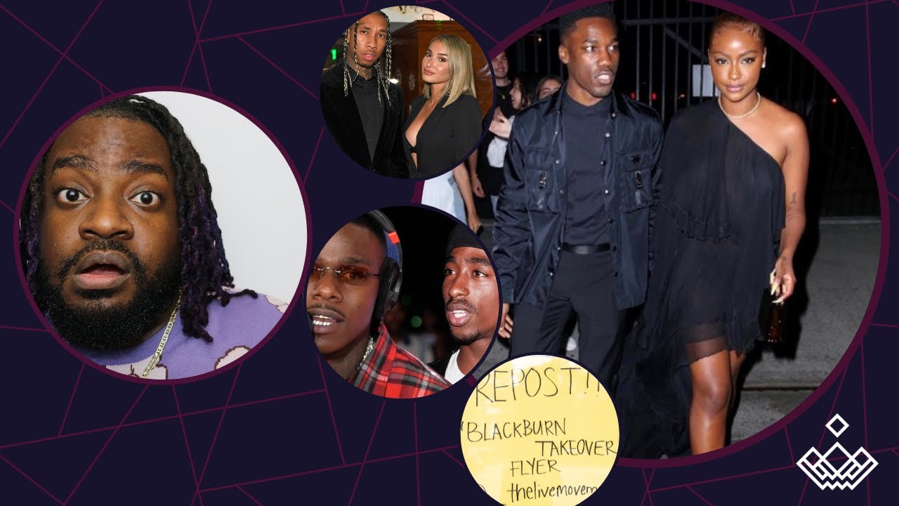 Giveon & Justine Skye, DaBaby & Tupac?, Tyga in Jail, Howard University Protest #BlackburnTakeover