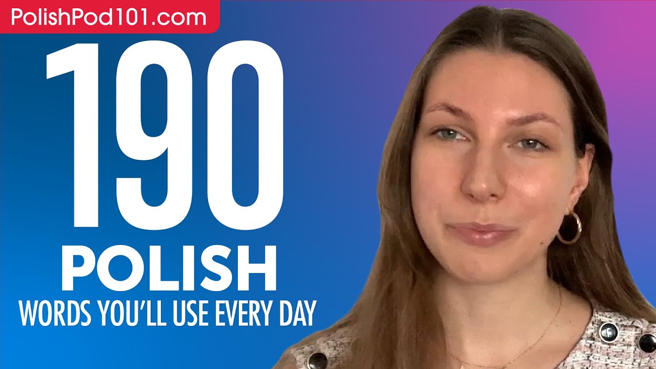 190 Polish Words You'll Use Every Day - Basic Vocabulary #59