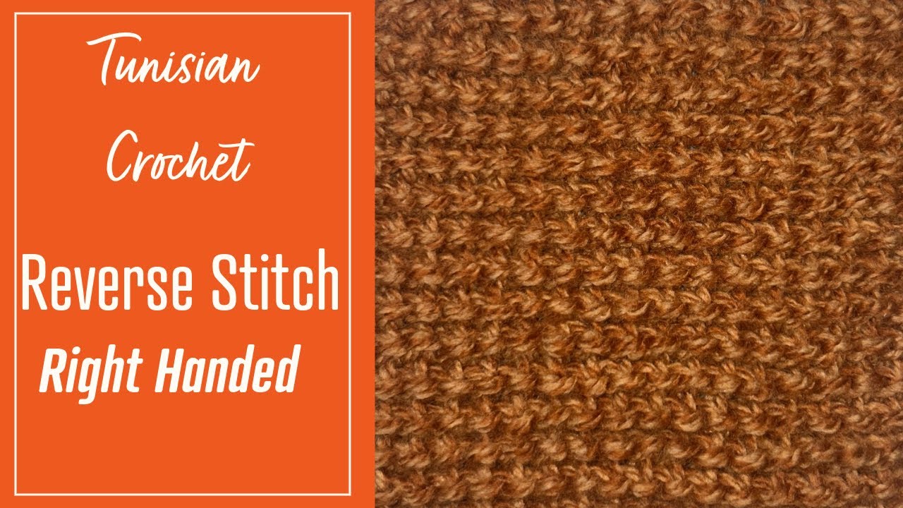[RIGHT HAND] Mastering Tunisian Reverse Stitch in 8 minutes | Beginner Friendly