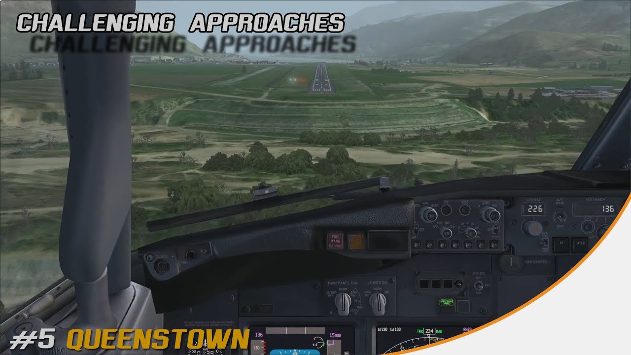 WORLDS HARDEST APPROACH #6 - QUEENSTOWN (NZQN) LANDING PMDG 737 NGX