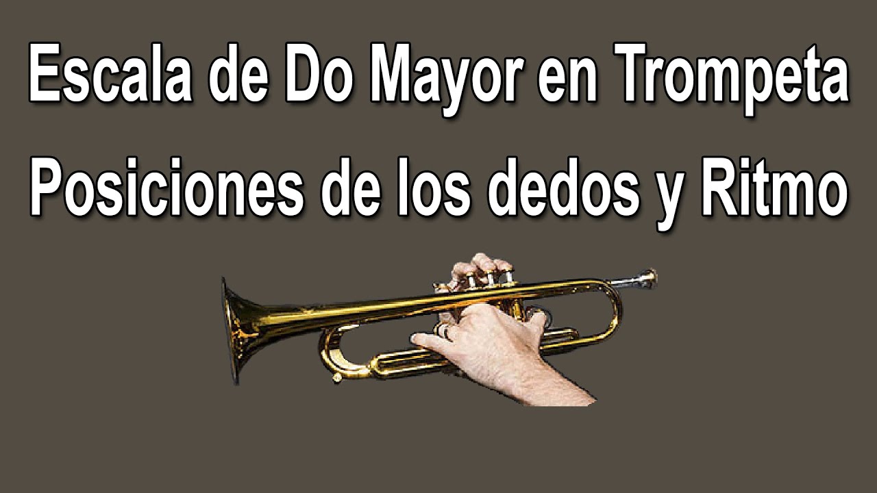 Escala de Do mayor en Trompeta con Posiciones de los dedos y Ritmo