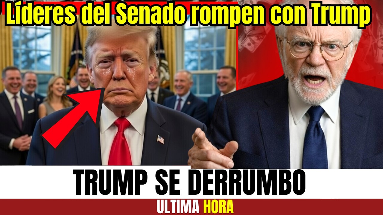 ÚLTIMA HORA: Líderes del Senado rompen con Trump tras estallar una revuelta en Washington