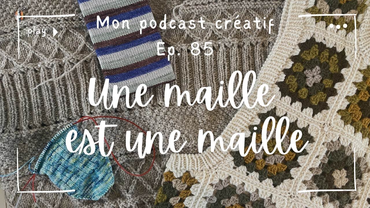 Une maille est une maille - Ep. 85 (Kerrii, Agnes Sweater Vest, Ingrid Sweater)