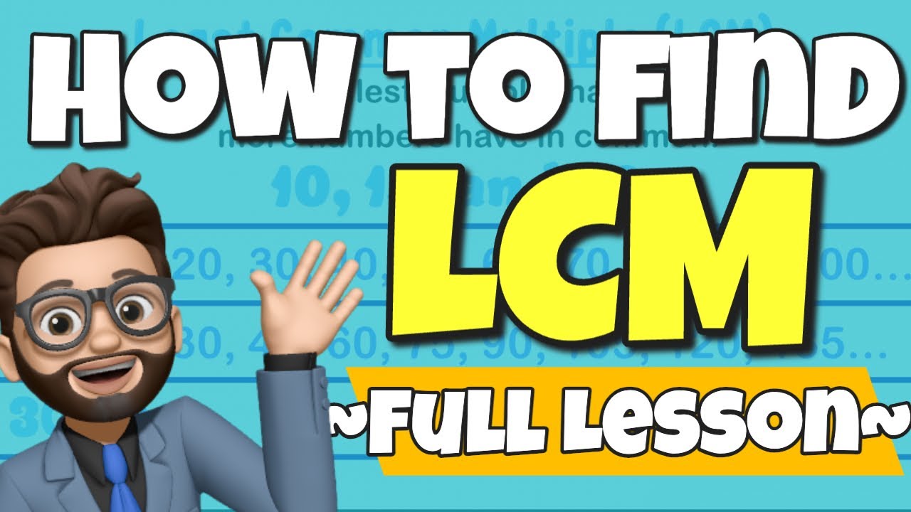 The EASIEST WAY to find the LCM - Mr. Ace Math