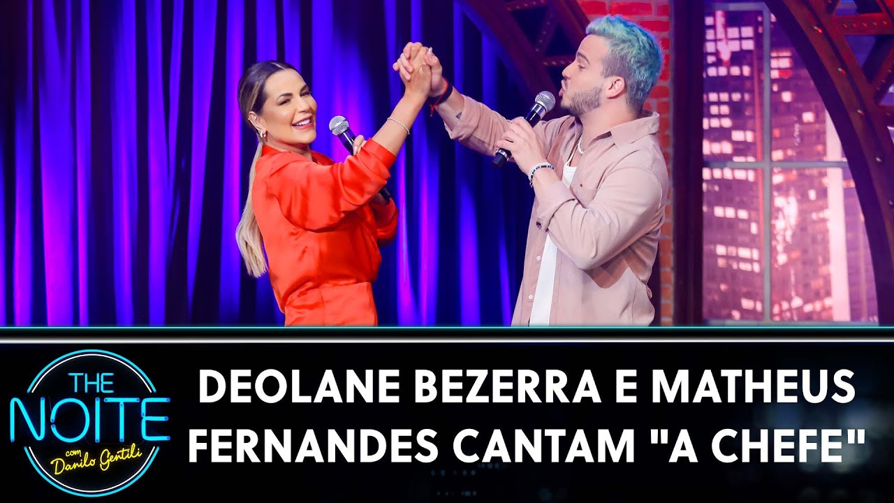 Deolane Bezerra e Matheus Fernandes cantam 