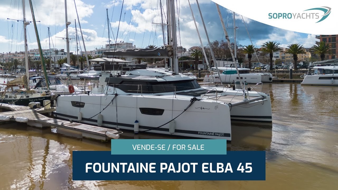 VENDE-SE / FOR SALE Fountaine Pajot ELBA 45 - Soproyachts Yacht Brokerage Algarve, Portugal