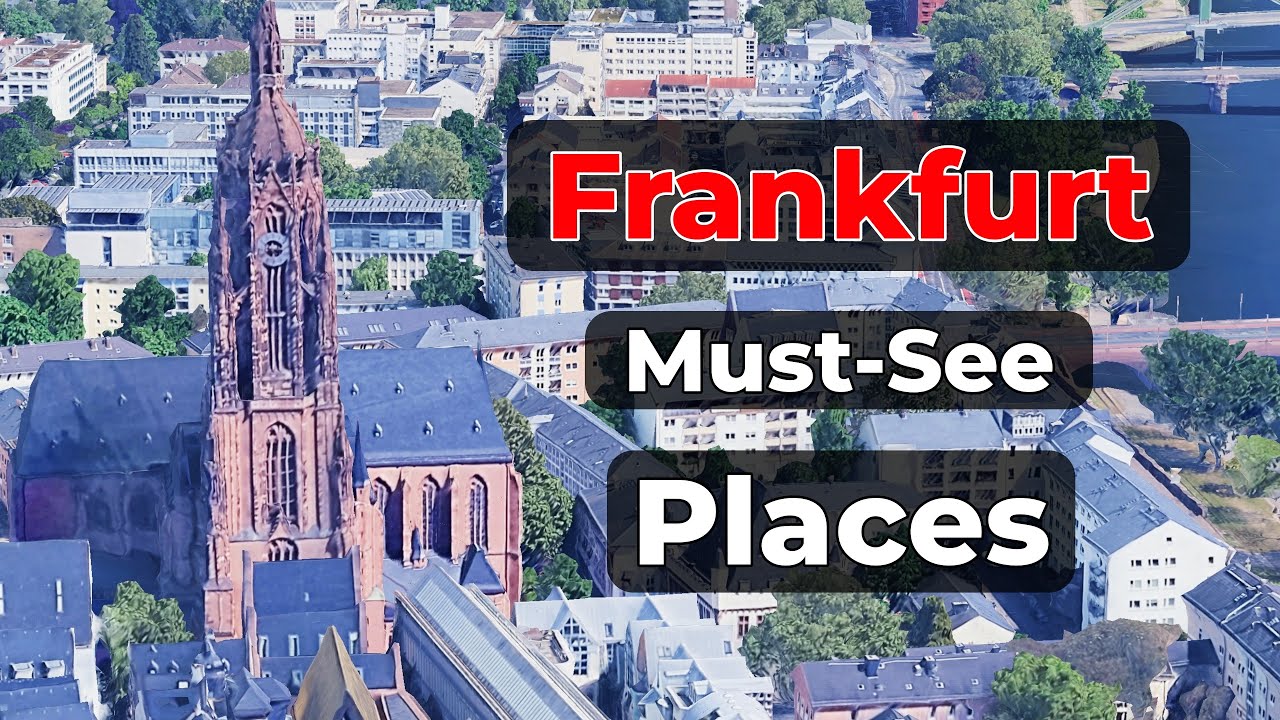 Frankfurt From Above | Must-See Places Before You Visit!