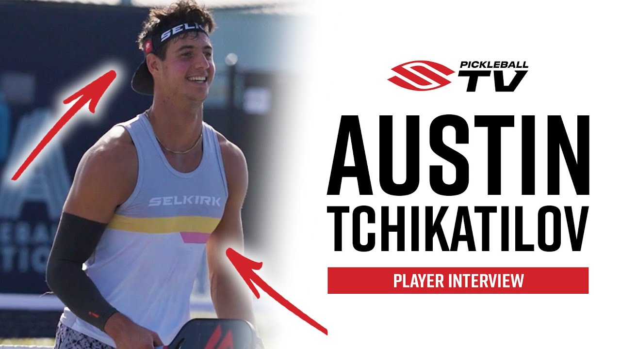 Interview with Pro Pickleball Player Austin Tchikatilov (The AMAZON Man) 💪