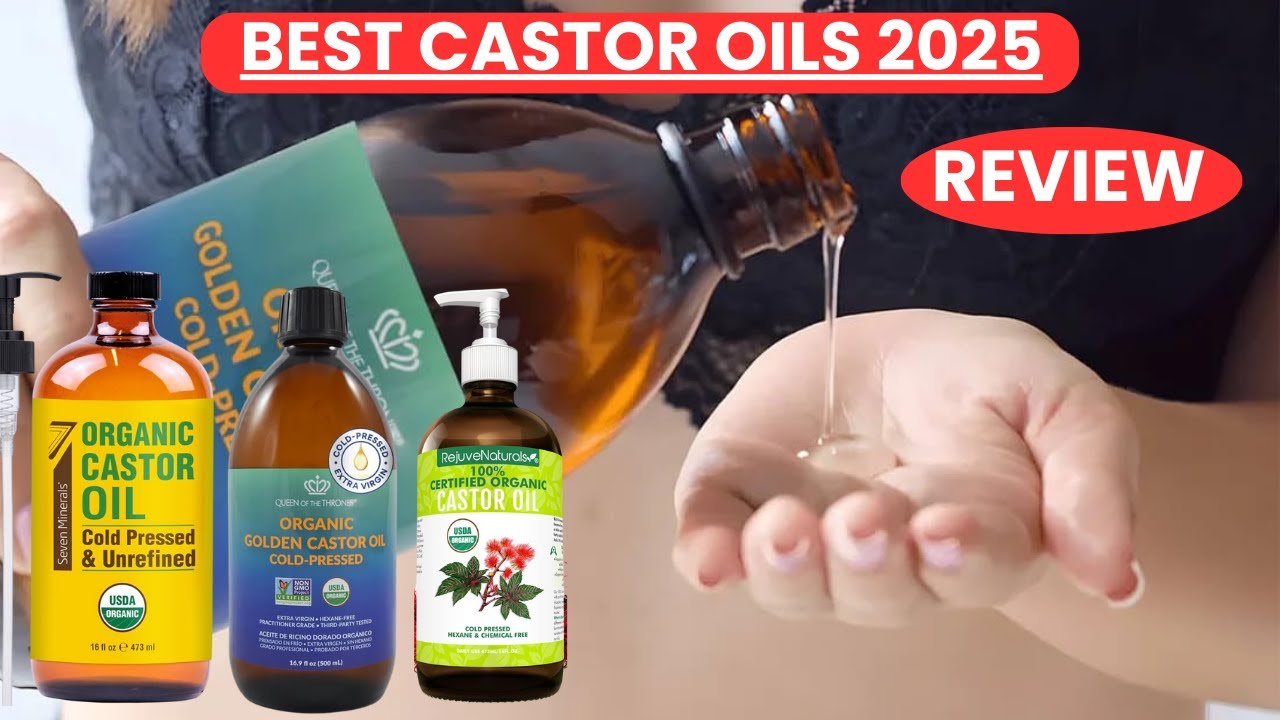 Best Castor Oils in 2025 | Honest Reviews & Buyer’s Guide