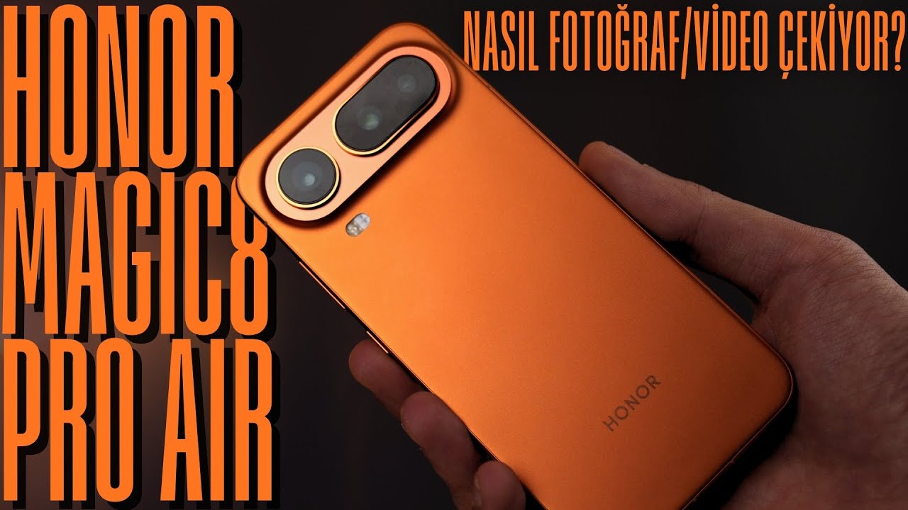 HONOR Magic8 Pro Air Nasıl Fotoğraf / Video Çekiyor?