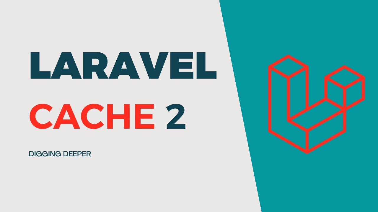 Laravel cache in details part 2 | Arabic