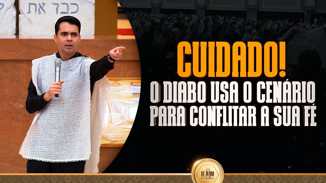 CUIDADO! O DIABO USA O CENÁRIO PARA CONFLITAR A SUA FÉ