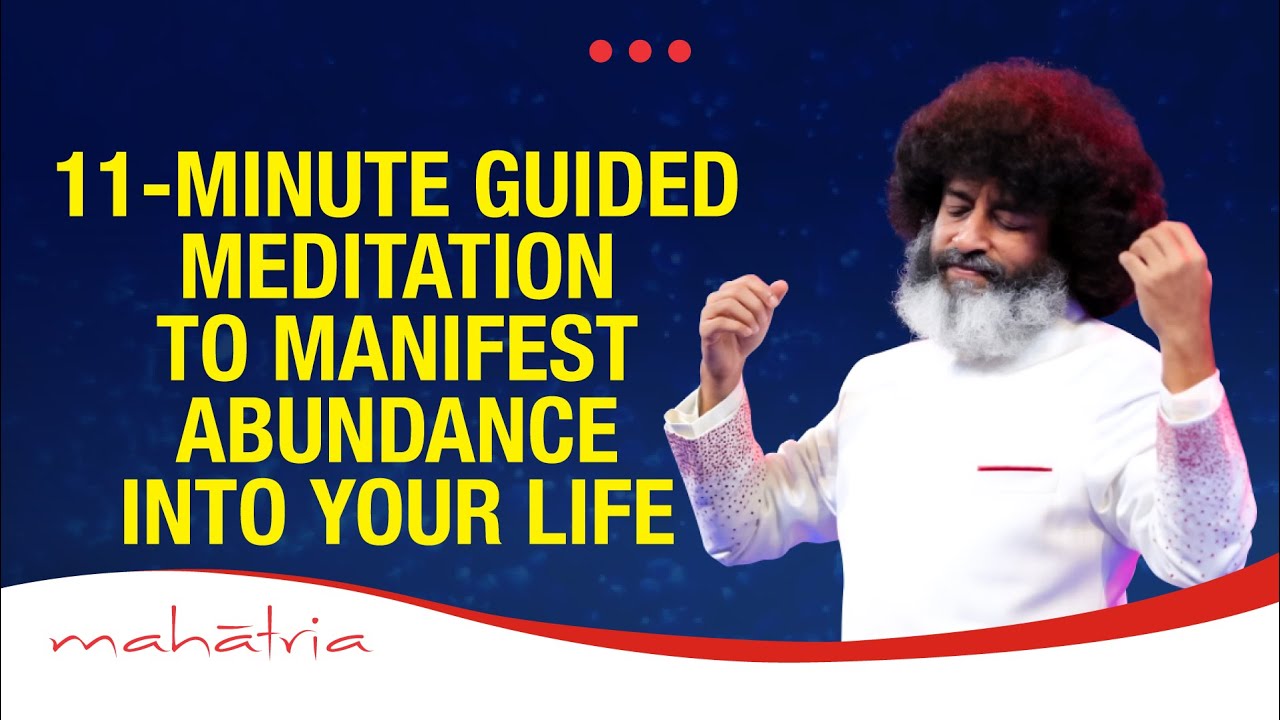 11-Minute Guided Meditation To Manifest Abundance Into Your Life | 11 Minutes Can Change Your Life