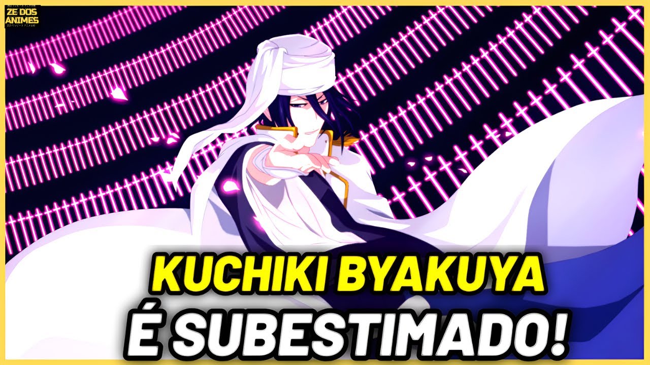 Quem é KUCHIKI BYAKUYA e o seu VERDADEIRO PODER? O CAPITÃO de Bleach SUBESTIMADO!