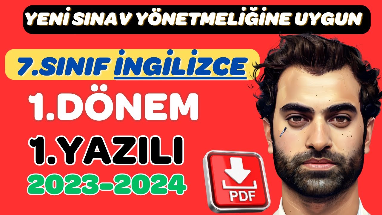 7.SINIF İNGİLİZCE 1.DÖNEM 1.YAZILI | YENİ SINAV SİSTEMİ | 2023-2024