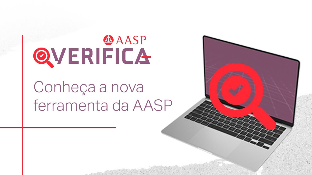 Conhe&ccedil;a o AASP Verifica
