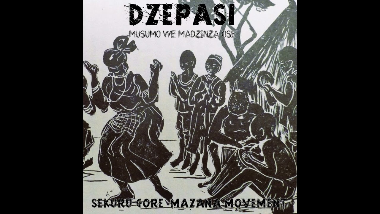 Dzepasi - Sekuru Gore & Mazana Movement (Official Audio)