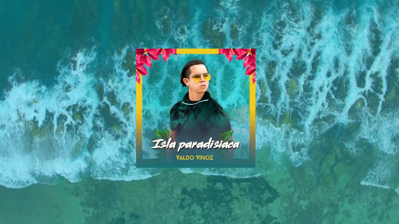 Isla Paradis&iacute;aca - VALDO VINOZ (Meny Mendez en el Beat.)