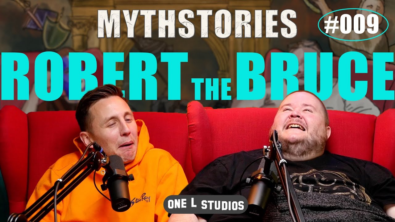 Mythstories #009. Robert The Bruce