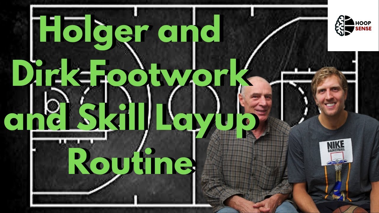 Footwork and Skill Layup Shooting Routine by Holger Geschwindner & Dirk Nowitzki