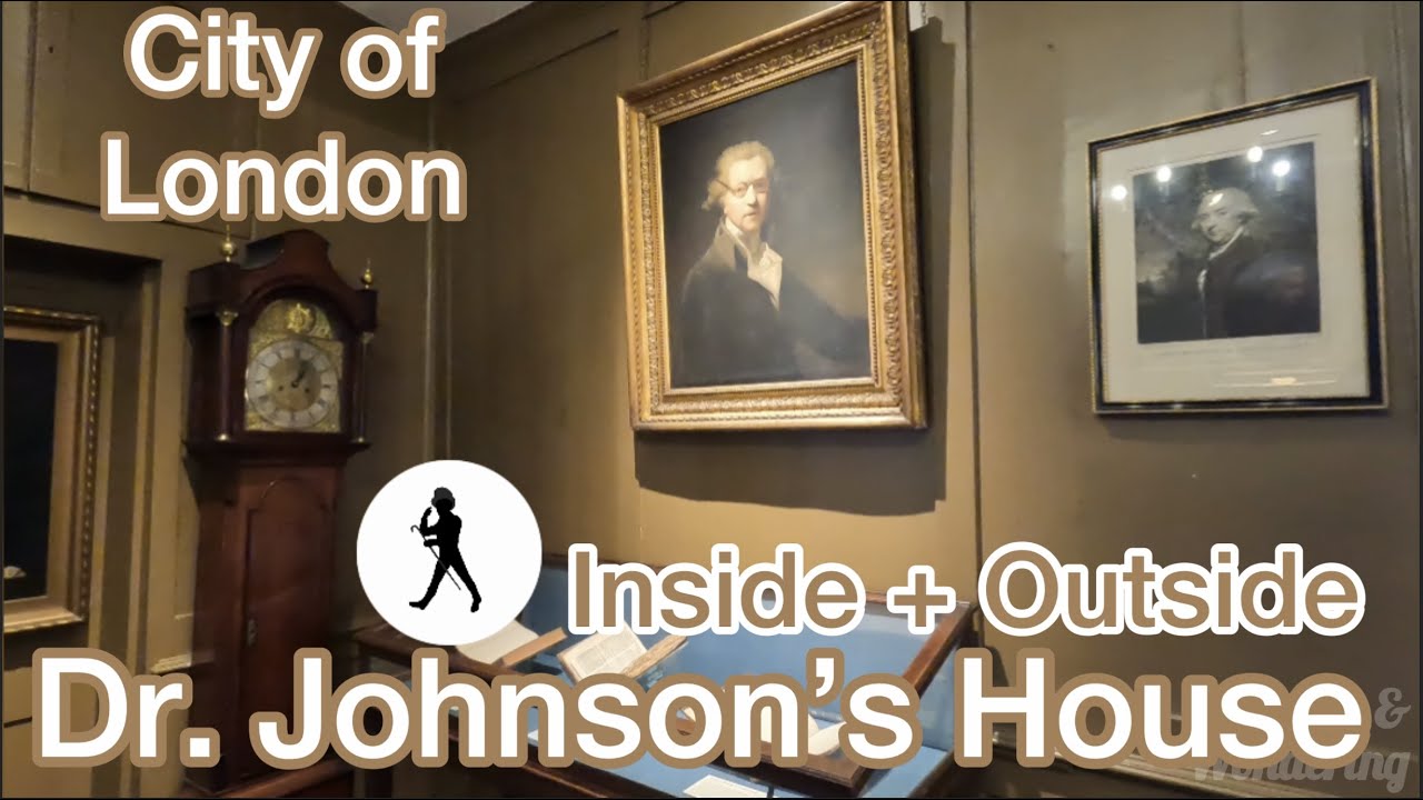 A splendid London walk inside and outside Dr. Johnson's House, Gough Square