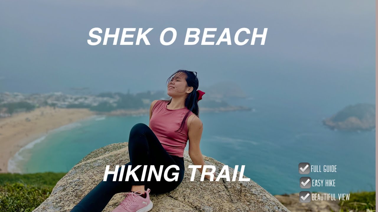 SHEK O HIKING TRAIL HONGKONG