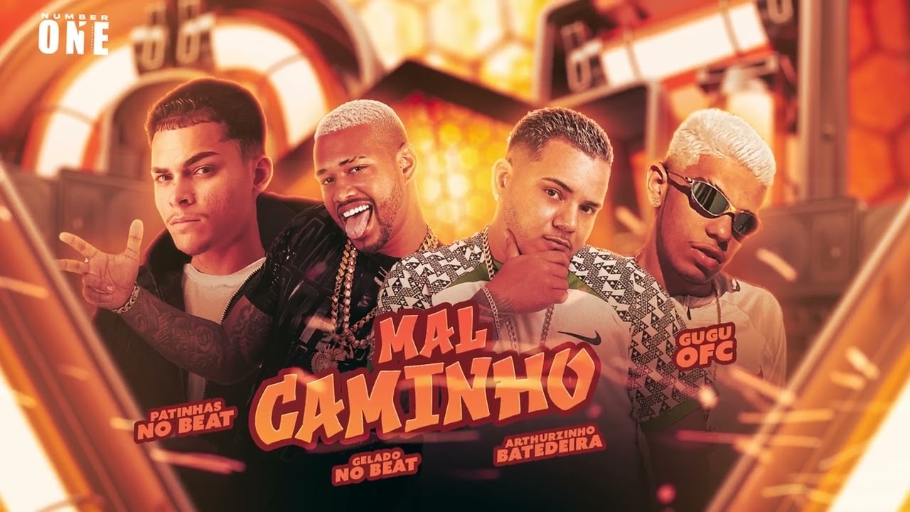MAL CAMINHO - GELADO NO BEAT,MC PATINHAS,ARTHURZINHO BATEDEIRA,GUGU OFC