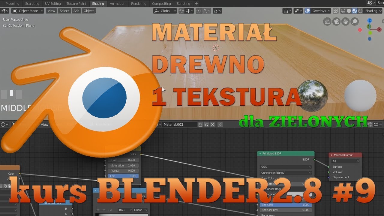 Kurs Blender 2.8 #9 - Materiał Drewna z Jednej Tekstury